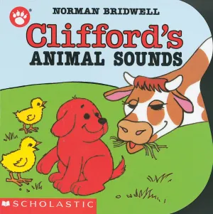 Clifford's Animal Sounds (Clifford the Small Red Puppy) Board book  September 1, 1991