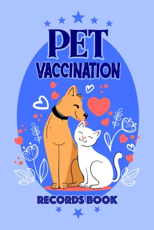 Pet Vaccination Record Book: Comprehensive Pet Health Journal and Immunization Log for Multiple Animals: Logbook for Dog, Cat, Bird, and Horse Owners. ... Checks 75 Pages for Dedicated Pet Lovers Paperback  September 21, 2024